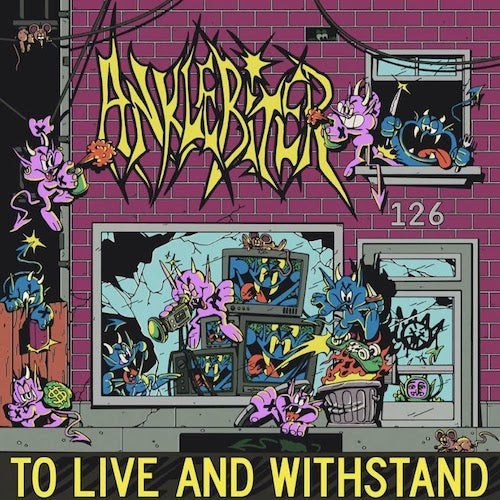 Anklebiter ‎– To Live and Withstand 7"