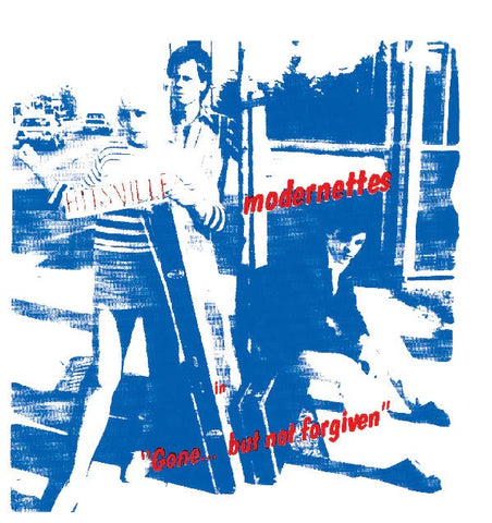 MODERNETTES - Gone... But Not Forgiven  LP ***PRE ORDER***