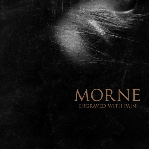 Morne - Engraved With Pain LP