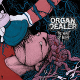 Organ Dealer - The Weight Of Being LP
