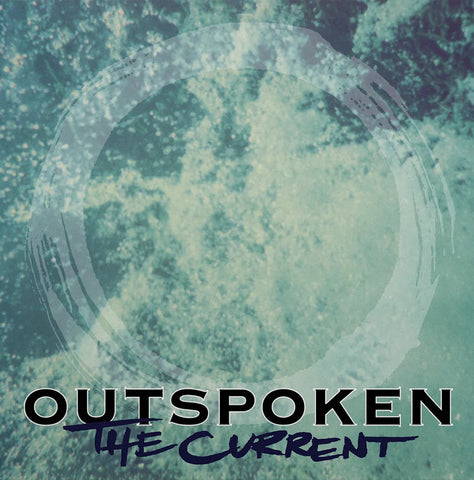 Outspoken - The Current LP