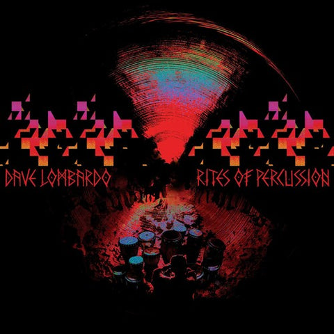 Dave Lombardo ‎– Rites Of Percussion LP