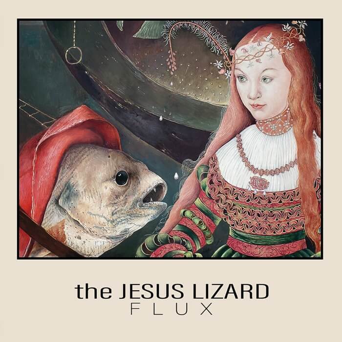 The Jesus Lizard – Flux LP