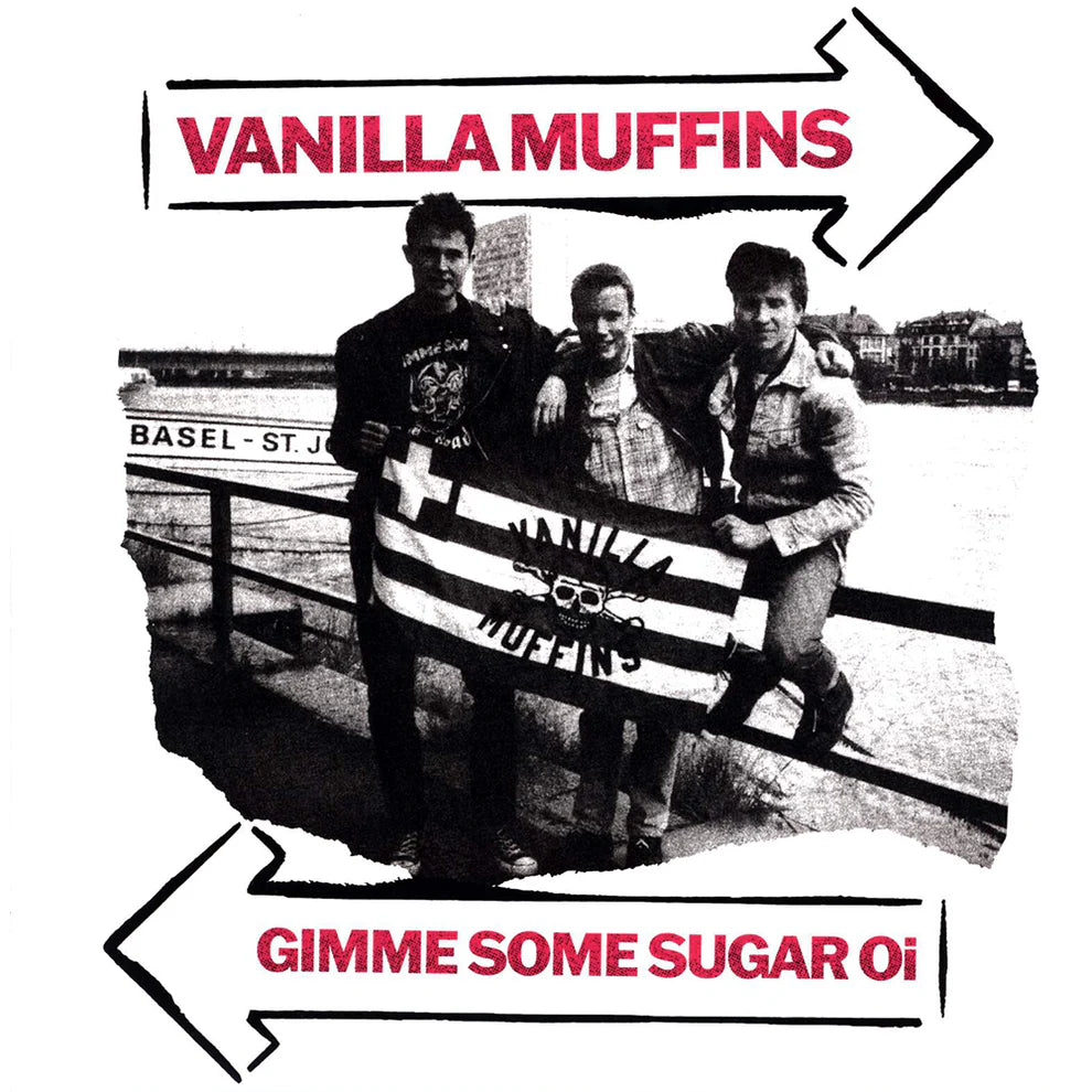 Vanilla Muffins – Gimme Some Sugar Oi! LP