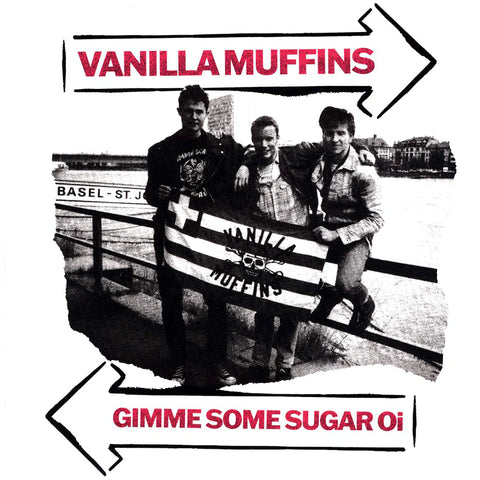 Vanilla Muffins – Gimme Some Sugar Oi! LP