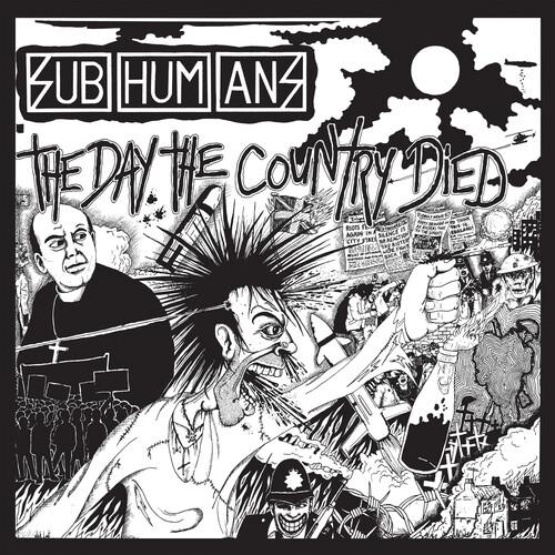 Subhumans – The Day The Country Died LP