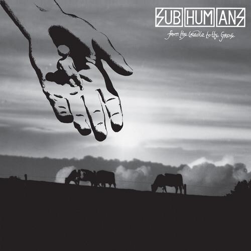 Subhumans – From The Cradle To The Grave LP