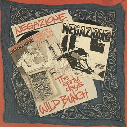 Negazione – Wild Bunch / The Early Days LP