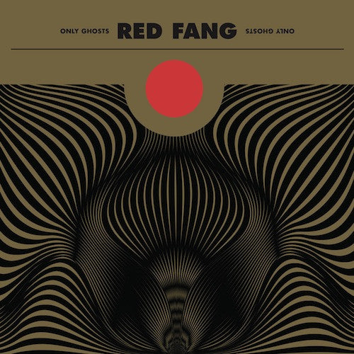 Red Fang - Only Ghost LP - Grindpromotion Records