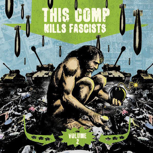Various ‎– This Comp Kills Fascists Volume 2 2XLP - Grindpromotion Records