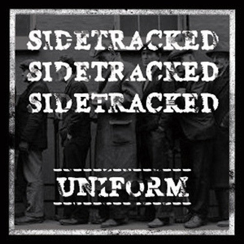 Sidetracked  ‎– Uniform 7" (Single Sided / Random Color Vinyl) - Grindpromotion Records