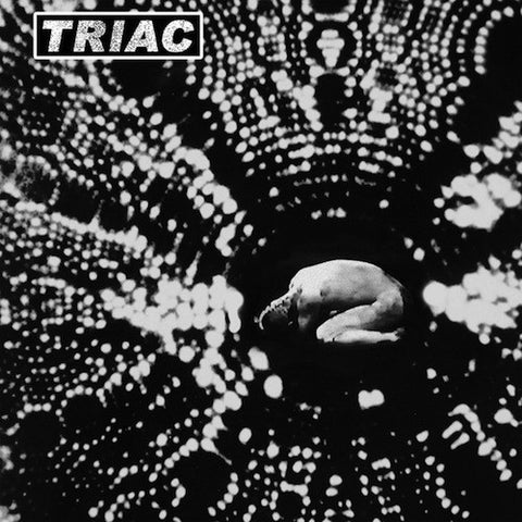 Triac / Sick / Tired - Triac / Sick/Tired LP
