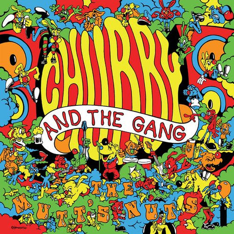 Chubby & The Gang ‎– The Mutt's Nuts LP