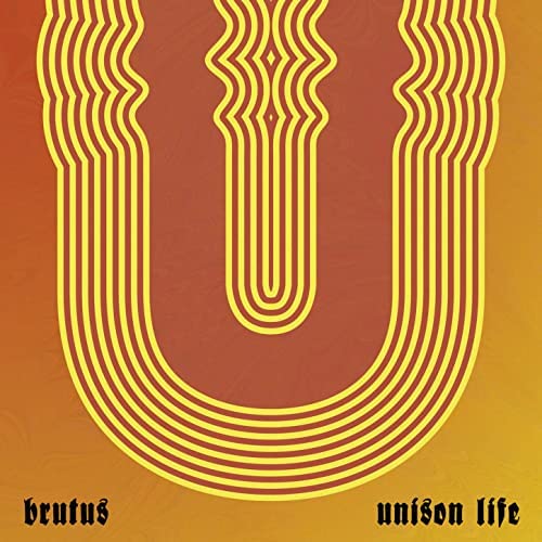 Brutus – Unison Life LP