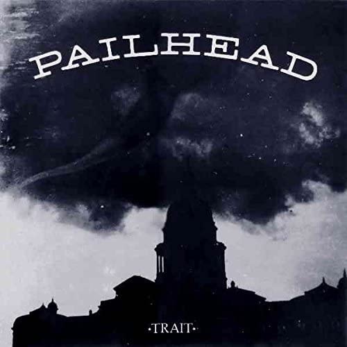 Pailhead – Trait LP