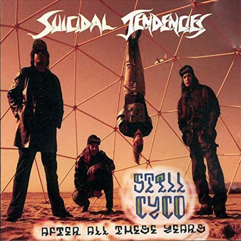 Suicidal Tendencies ‎– Still Cyco After All These Years LP