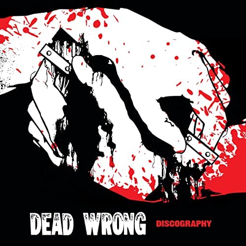 Dead Wrong – Discography LP