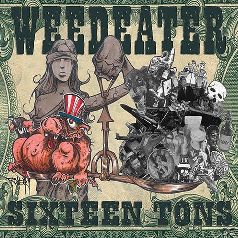 Weedeater ‎– Sixteen Tons LP