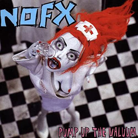 NOFX – Pump Up The Valuum LP