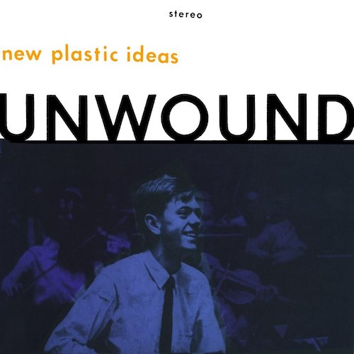 Unwound – New Plastic Ideas LP