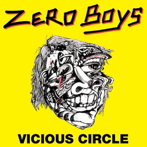 Zero Boys – Vicious Circle LP