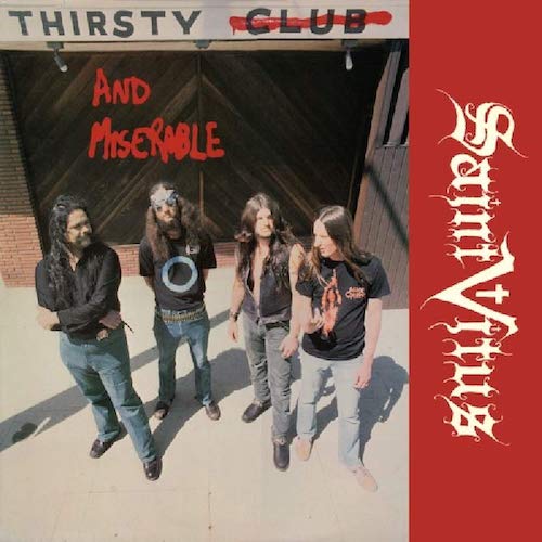 Saint Vitus – Thirsty And Miserable LP