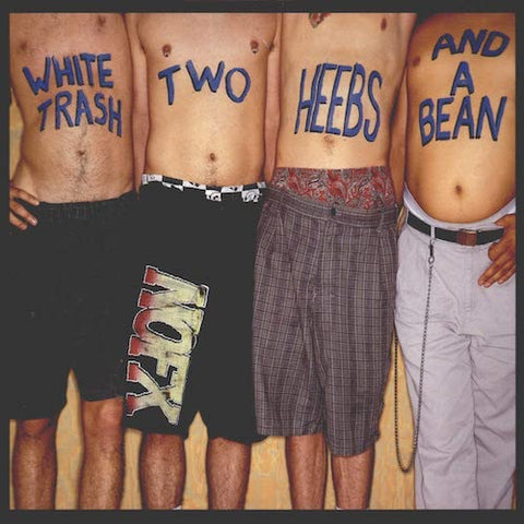 NOFX – White Trash, Two Heebs And A Bean LP