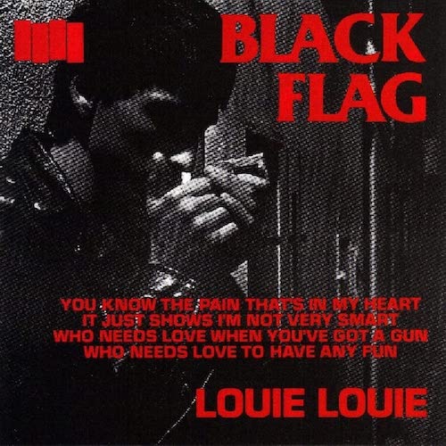 Black Flag – Louie Louie 7"
