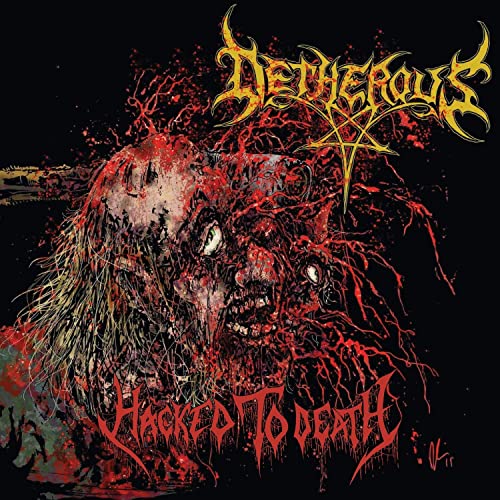 Detherous – Hacked To Death LP