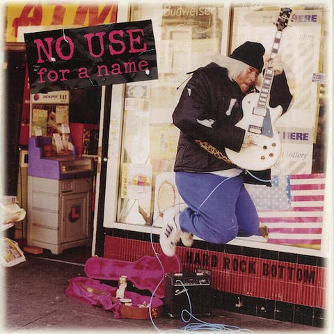 No Use For A Name ‎– Hard Rock Bottom LP