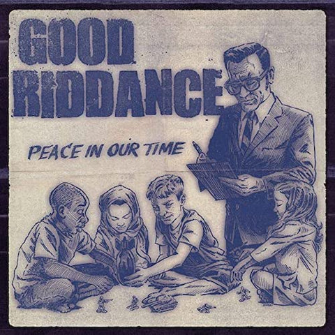 Good Riddance ‎– Peace In Our Time LP