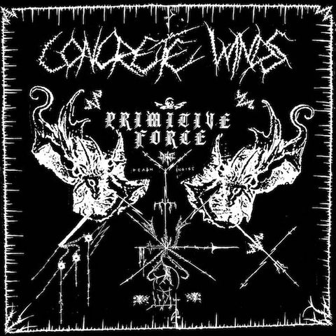 Concrete Winds ‎– Primitive Force LP