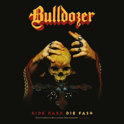 Bulldozer - Ride hard - die fast" 7xLP Boxset