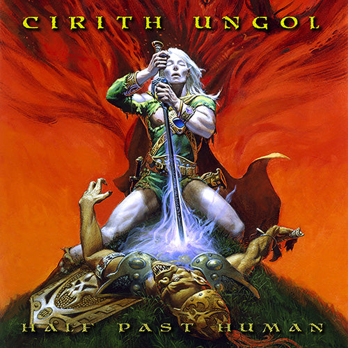Cirith Ungol ‎– Half Past Human LP