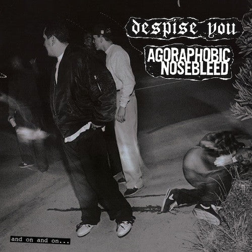 Despise You / Agoraphobic Nosebleed ‎– And On And On... LP - Grindpromotion Records