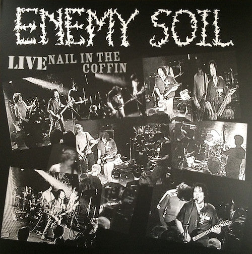 Enemy Soil ‎– Live Nail In The Coffin LP (Limited 200 Copies Hand-Numbered) - Grindpromotion Records