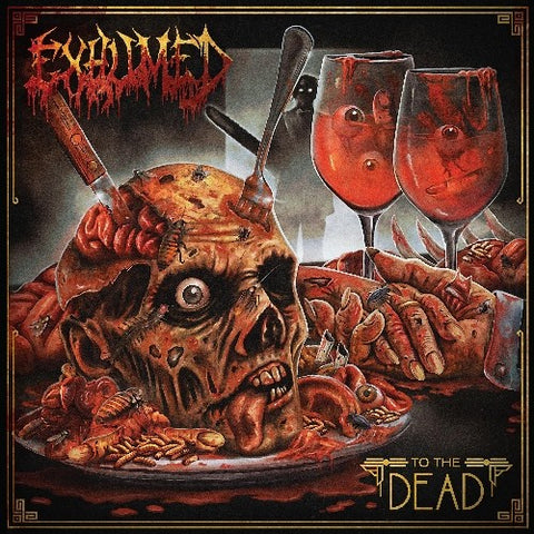 Exhumed - To The Dead LP