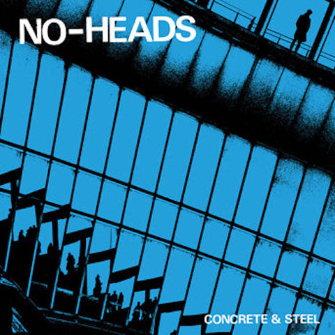 No-Heads - Concrete & Steel b/w New Normal 7"