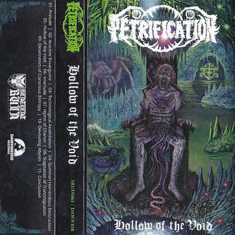 Petrification ‎– Hollow Of The Void Tape