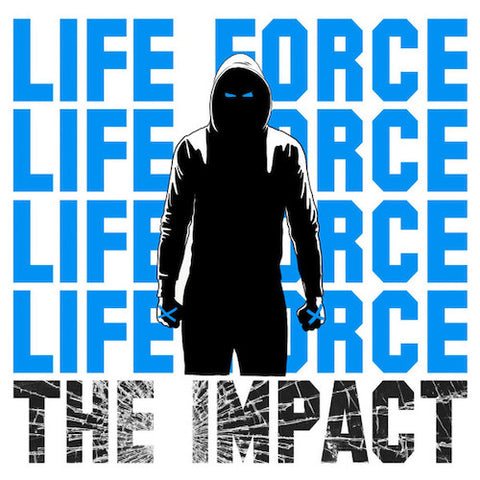 Life Force – The Impact 7"