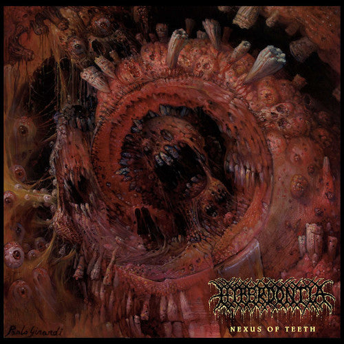 Hyperdontia – Nexus Of Teeth LP