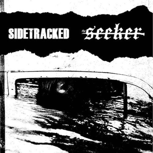 Sidetracked / The Seeker ‎– Sidetracked / The Seeker 7"