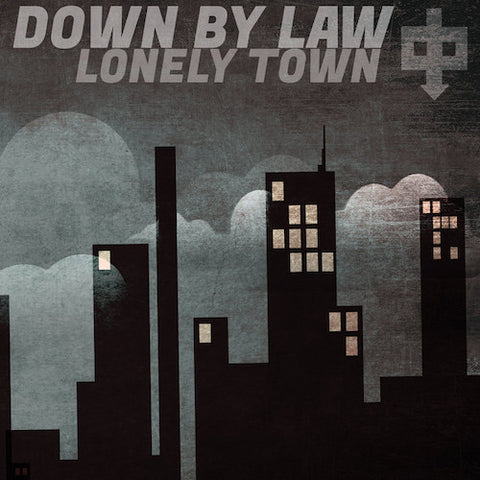 Down By Law – Lonely Town LP