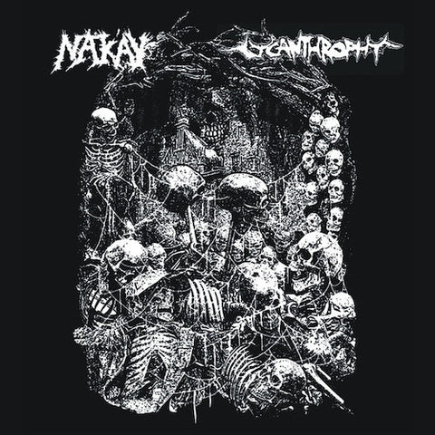 Nak'ay / Lycanthrophy ‎– Nak'ay / Lycanthrophy 7"