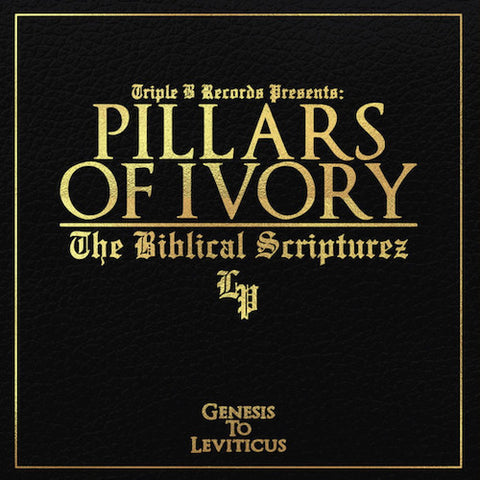 Pillars Of Ivory ‎– The Biblical Scripturez LP