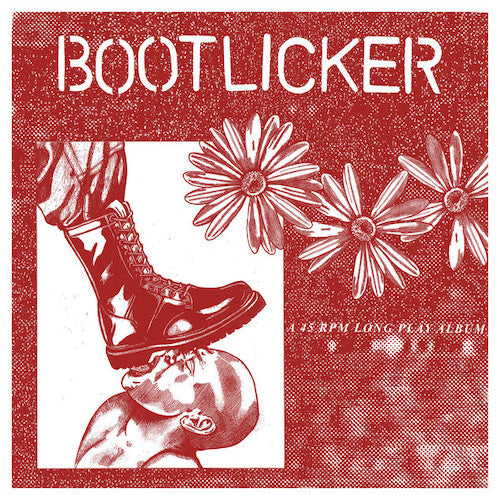 Bootlicker ‎– Bootlicker LP