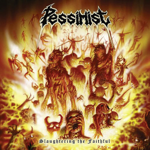 Pessimist ‎– Slaughtering The Faithful LP