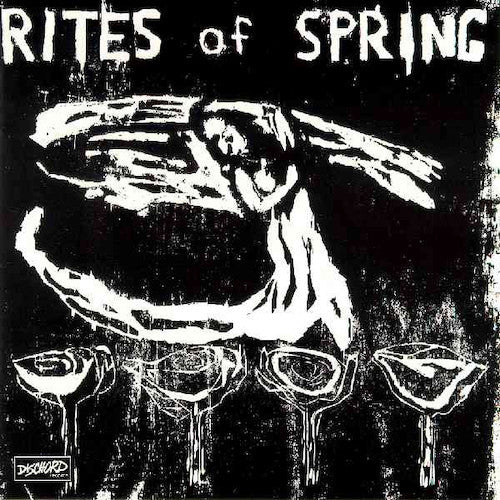 Rites Of Spring ‎– Rites Of Spring LP
