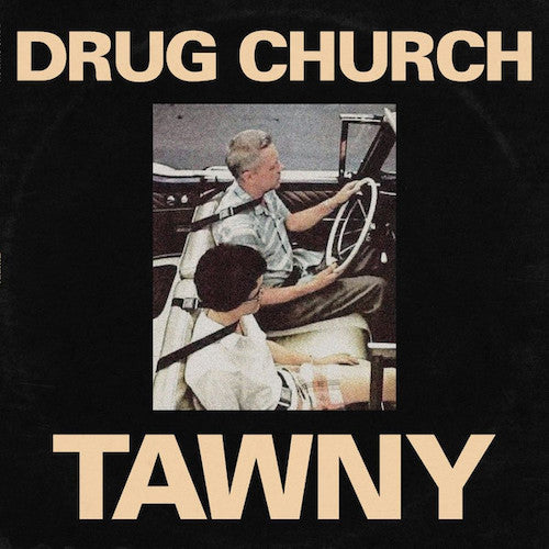 Drug Church – Tawny LP
