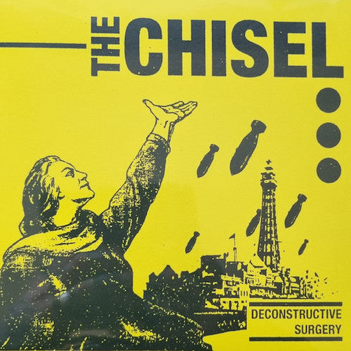 The Chisel – Deconstructive Surgery 7"